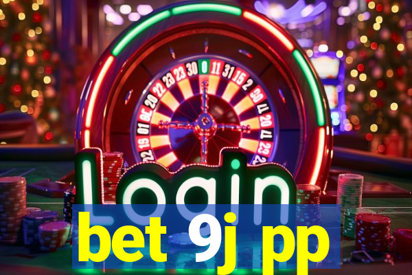 bet 9j pp